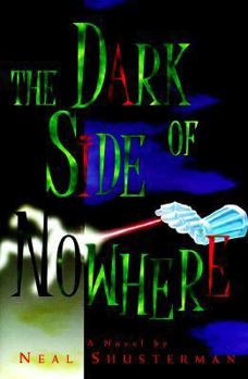 Hardcover The Dark Side of Nowhere Book