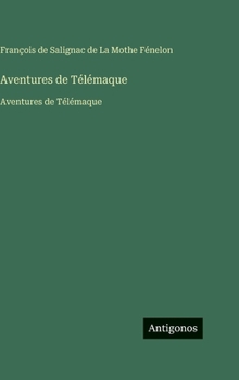 Aventures de Télémaque: Aventures de Télémaque (French Edition)