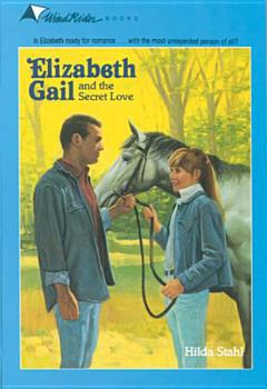 The Secret Love - Book #16 of the Elizabeth Gail Wind Rider
