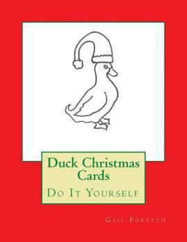 Paperback Duck Christmas Cards: Do It Yourself Book