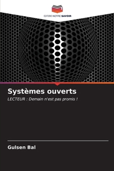 Paperback Systèmes ouverts [French] Book