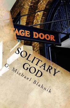 Paperback Solitary God: A Play in Three Acts Book