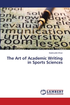 Paperback The Art of Academic Writing in Sports Sciences Book