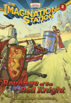 Revenge of the Red Knight - Book #4 of the Imagination Station