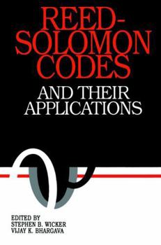 Paperback Reed-Solomon Codes and Their Applications Book