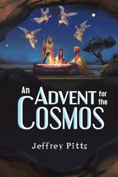 Paperback An Advent for the Cosmos Book