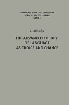 Paperback The Advanced Theory of Language as Choice and Chance Book