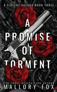A Promise of Torment: Alternate Cover (A Violent Agenda) - Book #3 of the A Violent Agenda