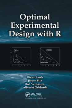 Paperback Optimal Experimental Design with R Book
