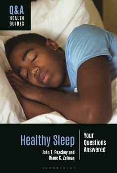 Paperback Healthy Sleep: Your Questions Answered (Q&A Health Guides) Book