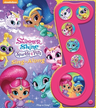 Board book Nickelodeon Shimmer and Shine: Sparkle Pets Sing-Along Sound Book: Sparkle Pets Sing-Along [With Battery] Book