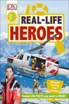 Hardcover DK Readers L3: Real-Life Heroes Book