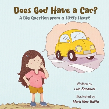 Paperback Does God Have a Car?: Christian Children's Book