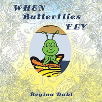 Paperback When Butterflies Fly Book