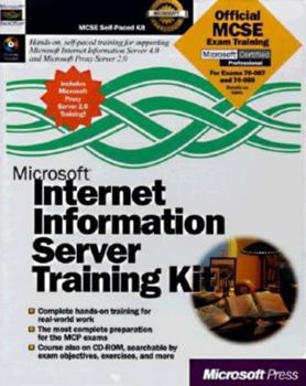 Hardcover Microsoft Internet Information Server Training Kit [With CDROM Containing Helpful Files, Tools, And...] Book