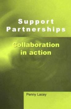 Paperback Support Partnerships: Collaboration in Action Book