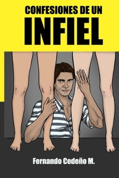 Paperback Confesiones de un infiel (Spanish Edition) [Spanish] Book