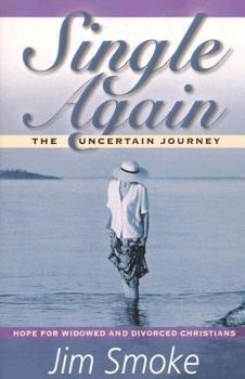 Paperback Single Again: The Uncertain Journey Book