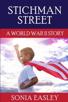 Paperback Stichman Street: A World War II Story Book
