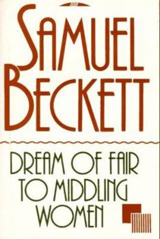 Hardcover Dream of Fair to Middling Women Book