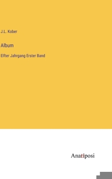 Hardcover Album: Elfter Jahrgang Erster Band [German] Book