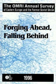 Hardcover The OMRI Annual Survey of Eastern Europe and the Former Soviet Union: 1996 Book