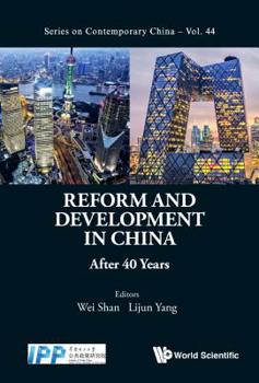 Hardcover Reform and Development in China: After 40 Years Book