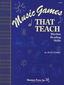 Paperback Music Games That Teach: Rhythm Reading Skills Book