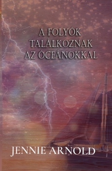 Paperback A Folyók Találkoznak az óceánokkal Book