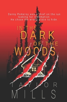 Paperback In the Dark of the Woods Book
