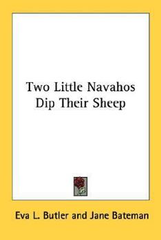 Paperback Two Little Navahos Dip Their Sheep Book