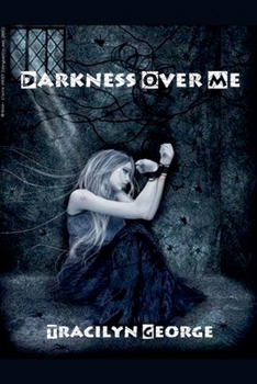 Paperback Darkness Over Me Book