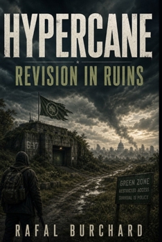 Hypercane: Revision in Ruins