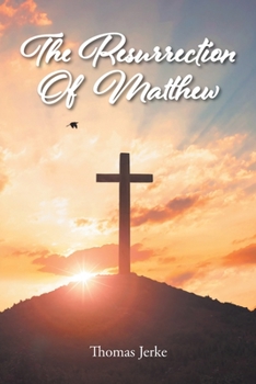 Paperback The Resurrection Of Matthew Book