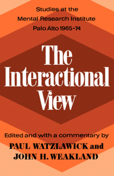 Paperback The Interactional View Book