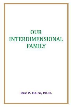 Paperback Our Interdimensional Family Book