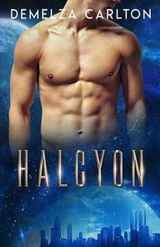 Halcyon: An Alien Scifi Romance - Book  of the Complex