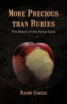 Paperback More Precious Than Rubies: The Return of the Norse Gods Book