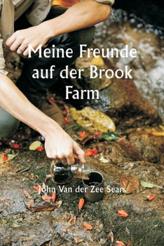 Paperback Meine Freunde auf der Brook Farm [German] Book