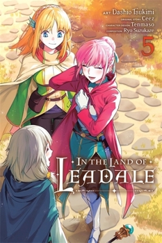 リアデイルの大地にて 5 [Leadale no Daichi nite 5] - Book #5 of the リアデイルの大地にて