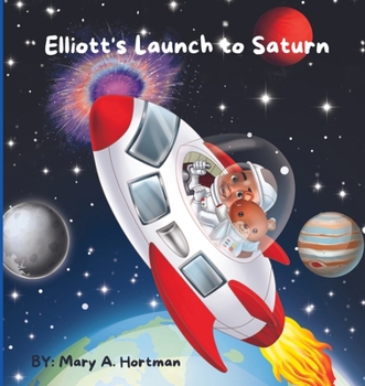 Paperback Elliott's Launch to Saturn Book