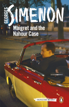 Maigret et l'affaire Nahour - Book #65 of the Inspector Maigret