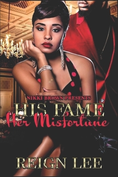 Paperback His Fame Her Misfortune Book