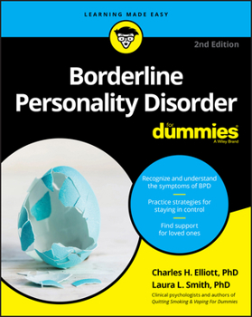 Borderline Personality Disorder For Dummies (For Dummies (Health & Fitness)) - Book  of the Dummies