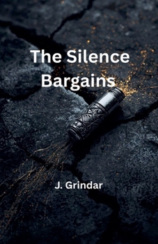Paperback The Silence Bargains Book