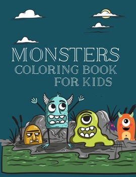 Paperback Monsters Coloring Book For Kids: Monsters Coloring Book For Girls Book