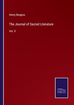 Paperback The Journal of Sacred Literature: Vol. X Book