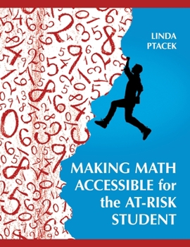 Paperback Making Math Accessible for the At-Risk Student, Grades 7-12 [With CDROM] Book
