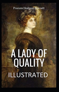 Paperback A Lady of Quality Illustrated Book