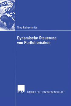 Paperback Dynamische Steuerung Von Portfoliorisiken [German] Book